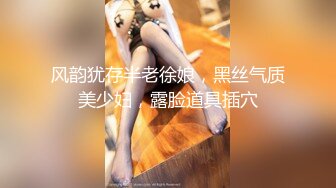 泄密某审核非常严格的高端情侣交换群流出重庆极品美女李欣和男友自拍性爱不雅视图