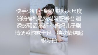 豪乳女神！可萝莉可御姐【叫我小兔姐】大肉棒自慰+按摩棒，两只大奶晃起来相当哇塞   (1)