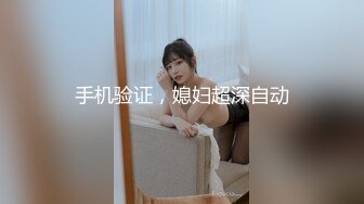 最新『换妻私密群泄密』流出 22位高质量女主各式啪啪 丰臀美乳 完美露脸