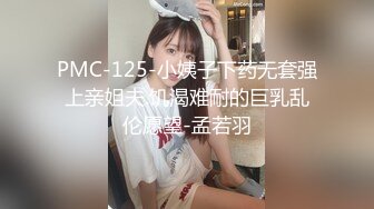 完整版!女孩不想做爱不停说“我不想玩快起来”男孩连哄带骗还让女孩叫爸爸操我，很真实啊