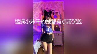 [MP4/ 786M]&nbsp;&nbsp; 真实女同日常性生活顶级肥臀翘起，掰开特写舔菊花，手指插入猛扣，互舔骚逼展示棉棒怎么塞入