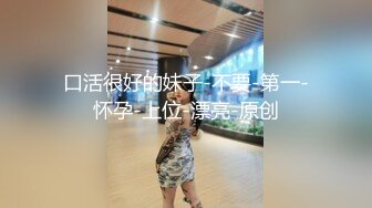 坑神潜入国内某购物商场女WC独占一个坑位隔板缝中连续偸拍多位妹子方便制服大长腿美女惹火T裤上放卫生巾有点意思