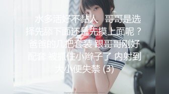 【新片速遞】 甜美性感小姐姐！衬衣黑丝袜！酸奶抹屌舔弄，转战洗手间扶腰后入，沙发骑乘位爆操[2.59G/MP4/02:25:26]