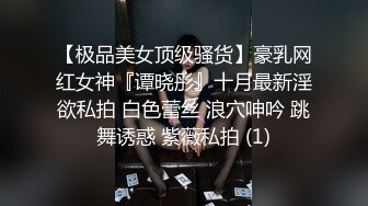 女神级三线美女嫩模酒店和土豪淫乱啪啪自拍边操边说：你老婆没给你这样弄过抓紧时间