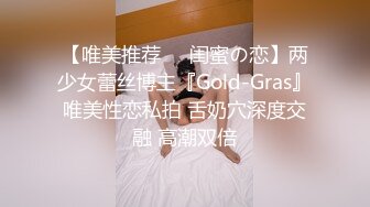 【我和嫂子】视频流出，海友们可以拿去撸了啊。