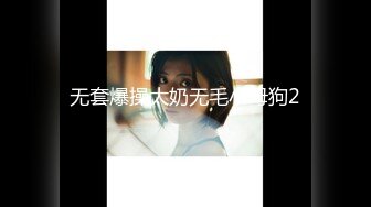 【新片速遞】 气质蛇精脸妹子晚礼服，黑网袜特写掰穴跳弹自慰，椅子上道具自慰，掰穴超粉[1449M/MP4/03:04:58]