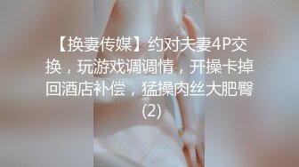 【专约老阿姨】今夜新的熟女，兄弟3P，配合无间让老姐姐体验从未有过的高潮，丰乳肥臀各种特写，激情劲爆