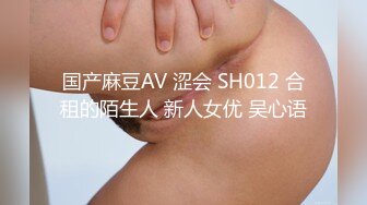 豪乳女神兔兔洗浴中心单刀赴约两个纹身男开好房等着她打扮得像摩罗刹