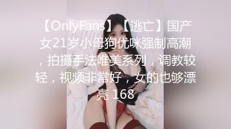 【新片速遞】高颜小坦克❤️是小艺吗❤️1小时露脸300币，身材爆好，该有肉有肉，扣小浪穴尖叫发骚！[328M/MP4/11:21]