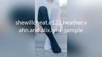 shewillcheat.e122.heather.vahn.and.alix.lynx-sample