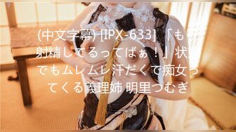 [MP4]清爽秀气高颜女神！【Kathy123】蝴蝶逼大长腿 跳蛋自慰！明星脸，女团身材