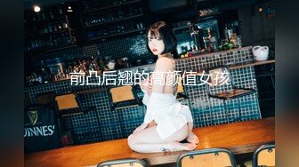 【新片速遞】 酒吧捡到的失恋女大学生❤️淫荡的度过一天，抱起双腿夹紧肉穴变得又紧又吸抽插时还啪啪作响！被操的骚叫不停[424M/MP4/07:39]